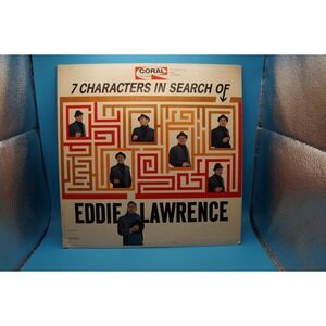 Eddie Lawrence 7 Characters in Search of Eddie Lawrence Vinyl LP Coral CRL 57411